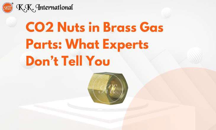 KK International Inside Brass Gas Parts: The Power of Precision CO2 Nuts