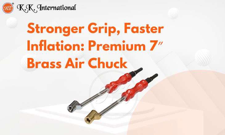 KK International Why Professional Shops Choose the 7'' Long Twin Type Air Chuck
