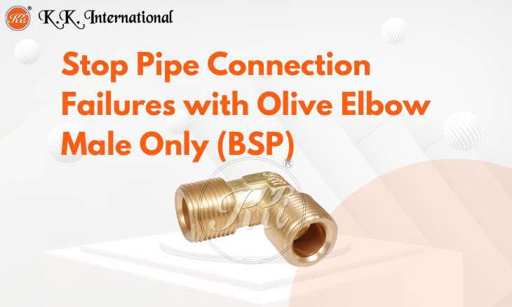 KK International First Time Using Olive Elbow Male Only (BSP)? Read This First