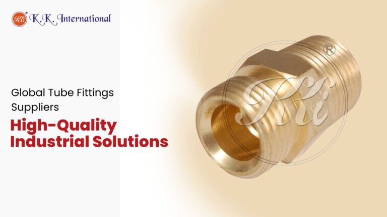 Global Tube Fittings Suppliers: High-Quality Industrial Solutions