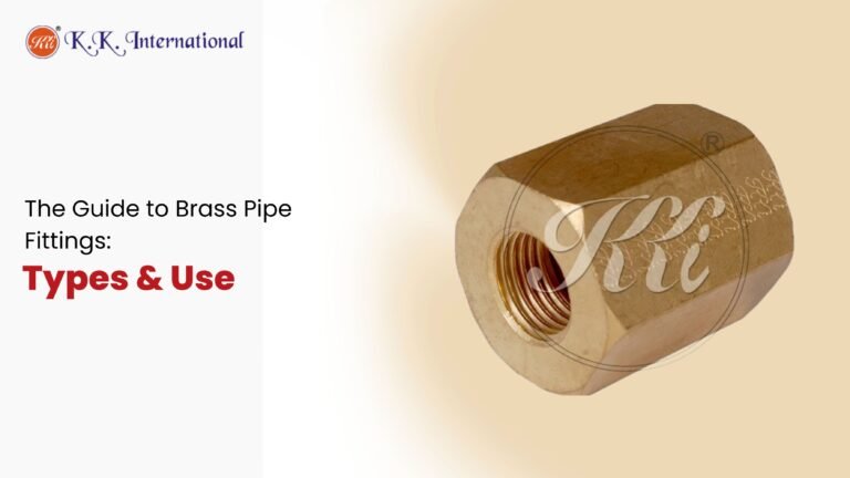 The Guide to Brass Pipe Fittings: Types & Use