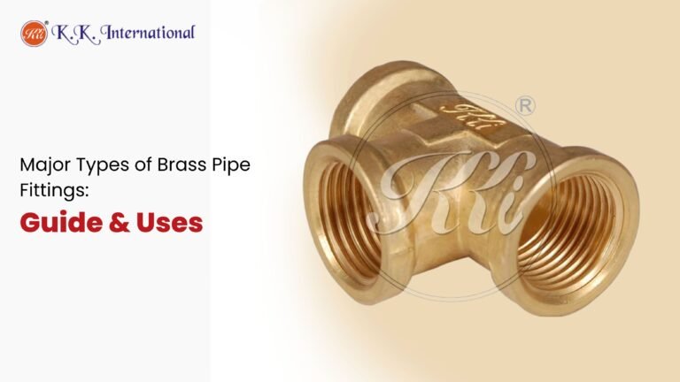 Major Types of Brass Pipe Fittings: Guide & Uses